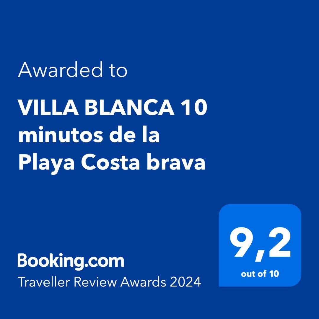 Villa Blanca 10 Minutos De La Playa Costa Brava Massanet De La Selva Bagian luar foto